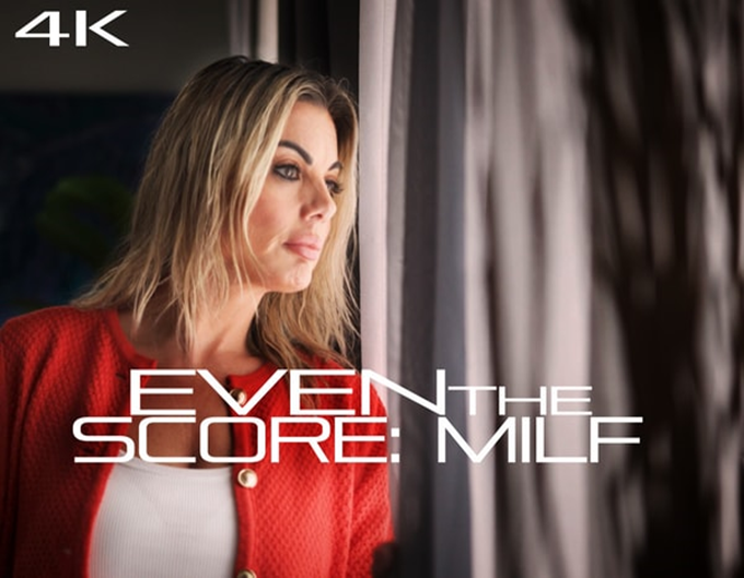 Even The Score: MILF